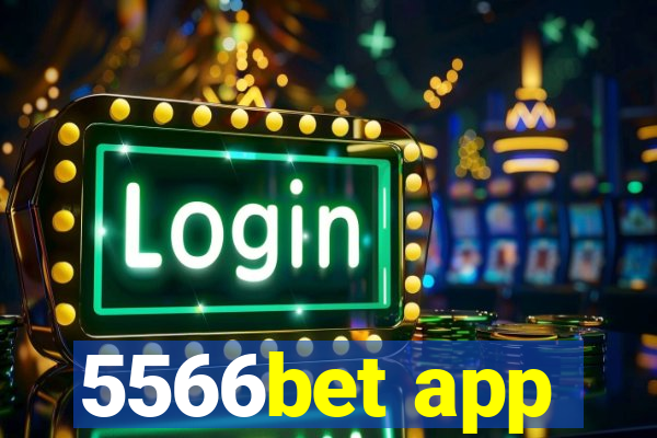 5566bet app